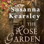 Cover of The Rose Garden by Susanna Kearsley