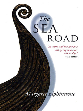Cover of The Sea Road by Margaret Elphinstone