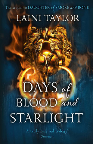 Cover of Days of Blood and Starlight by Laini Taylor