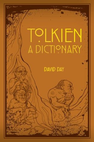 Cover of Tolkien: A Dictionary by David Day