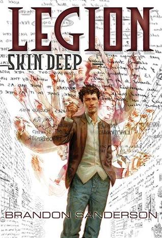 Cover of Legion: Skin Deep by Brandon Sanderson