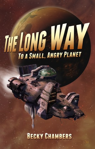 Cover of The Long Way to a Small Angry Planet by Becky Chambers