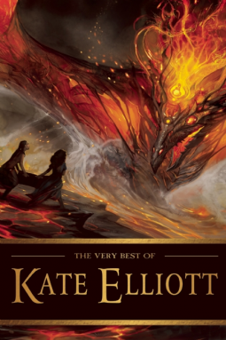 Cover of The Very Best of Kate Elliott