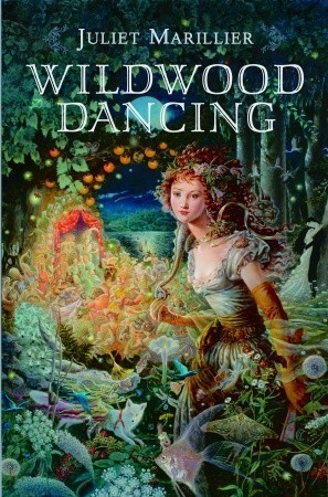 Cover of Wildwood Dancing, by Juliet Marillier