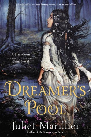 Cover of Dreamer's Pool by Juliet Marillier