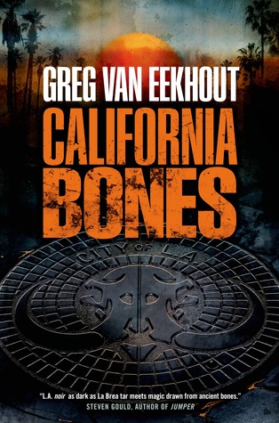 Cover of California Bones by Greg van Eekhout