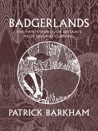 Cover of Badgerlands by Patrick Barkham