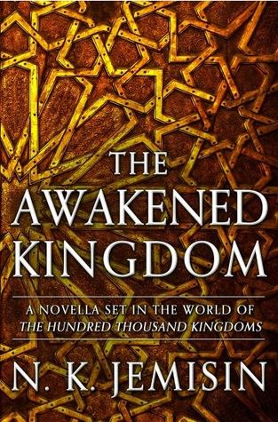 Cover of The Awakened Kingdom by N.K. Jemisin