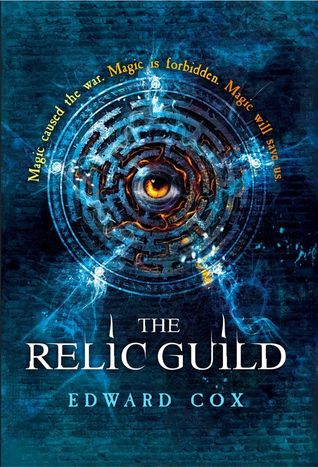 Cover of The Relic Guild by Edward Cox