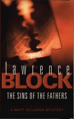 Cover of The Sins of the Fathers by Lawrence Block