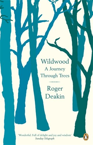 Cover of Wildwood by Roger Deakin