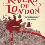 Cover of Rivers of London by Ben Aaronovitch