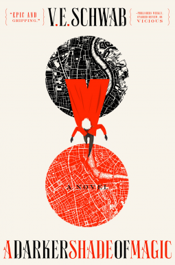 Cover of A Darker Shade of Magic by V.E. Schwab