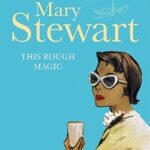 Cover of This Rough Magic by Mary Stewart