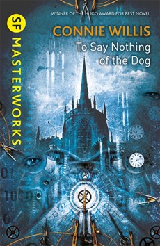 Cover of To Say Nothing of the Dog by Connie Willis
