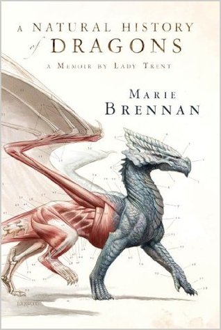 Cover of A Natural History of Dragons by Marie Brennan