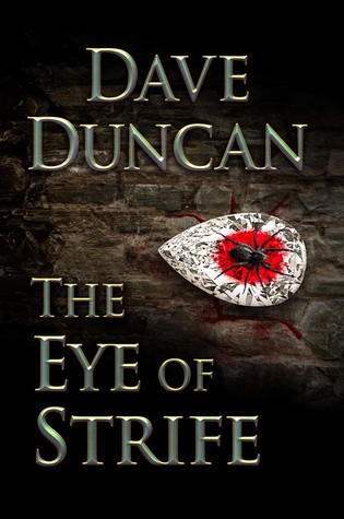 Cover of The Eye of Strife by Dave Duncan