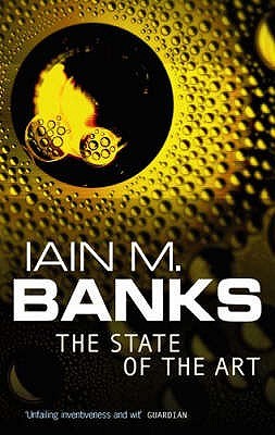 Cover of The State of the Art by Iain M. Banks