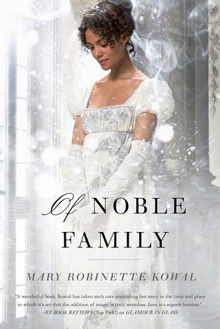 Cover of Of Noble Family by Mary Robinette Kowal