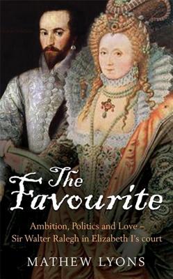 Cover of The Favourite by Mathew Lyons