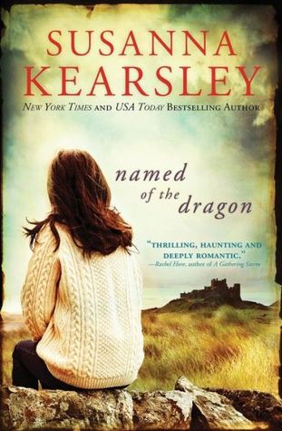 Cover of Named of the Dragon by Susanna Kearsley
