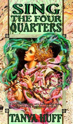 Cover of Sing the Four Quarters by Tanya Huff