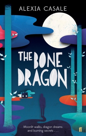 Cover of The Bone Dragon by Alexia Casale