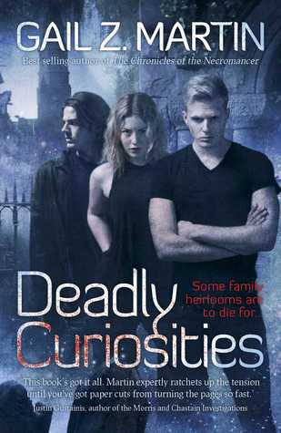 Cover of Deadly Curiosities by Gail Z. Martin