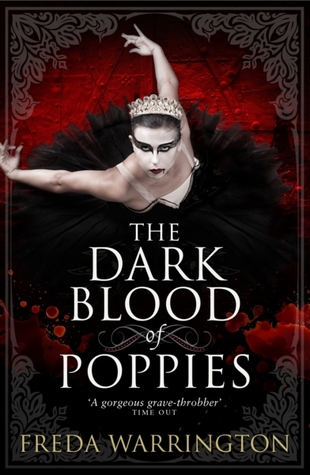 Cover of The Dark Blood of Poppies by Freda Warrington