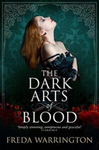 Cover of The Dark Arts of Blood by Freda Warrington