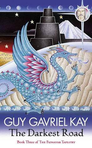 Cover of The Darkest Road by Guy Gavriel Kay
