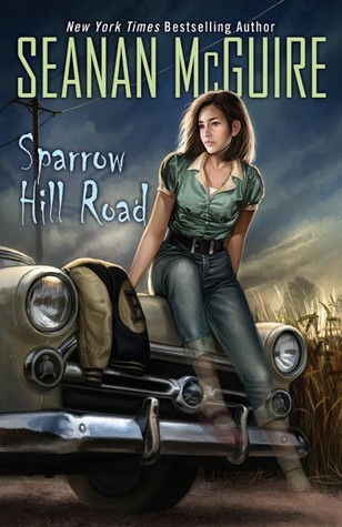 Cover of Sparrow Hill Road by Seanan Mcguire