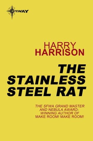 Cover of The Stainless Steel Rat by Harry Harrison