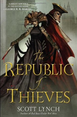 Cover of Republic of Thieves by Scott Lynch