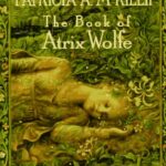Cover of The Book of Atrix Wolfe by Patricia McKillip