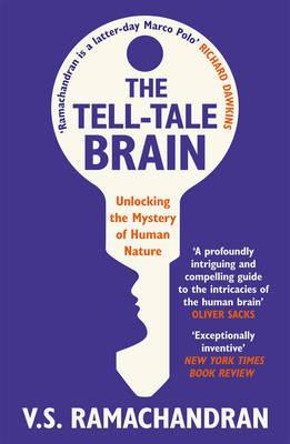Cover of The Tell-Tale Brain by V.S. Ramachandran