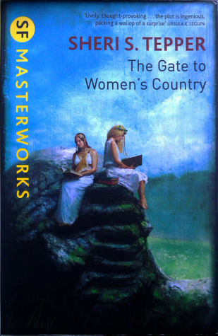 Cover of The Gate to Women's Country by Sherri S. Tepper