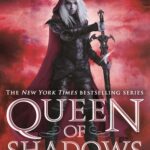 Cover of Queen of Shadows by Sarah J. Maas