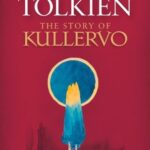 Cover of The Story of Kullervo by J.R.R. Tolkien