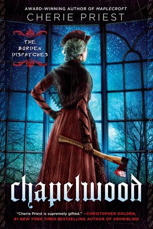 Cover of Chapelwood by Cherie Priest