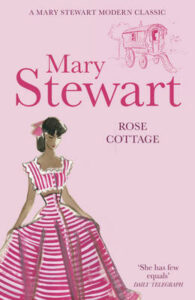 Cover of Rose Cottage by Mary Stewart