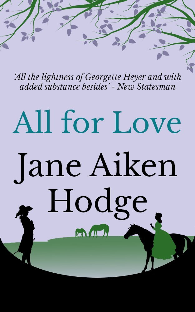 Cover of All For Love by Jane Aiken Hodge