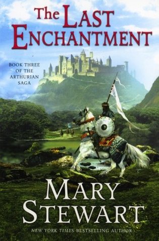 Cover of The Last Enchantment by Mary Stewart