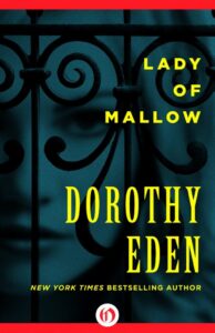 Cover of Lady of Mallow by Dorothy Eden