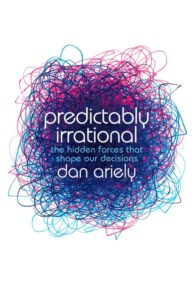 Cover of Predictably Irrational by Dan Ariely