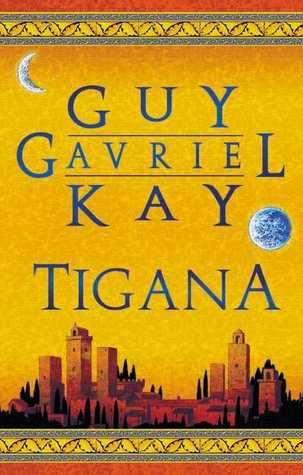 Cover of Tigana by Guy Gavriel Kay