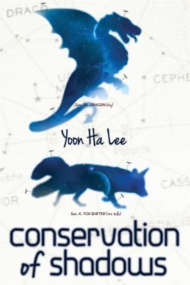 Cover of Conservation of Shadows by Yoon Ha Lee