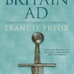 Cover of Britain AD by Francis Pryor