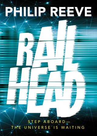 Cover of Railhead by Philip Reeve