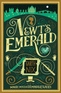 Cover of Newt's Emerald by Garth Nix